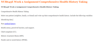 NUR645E Week 2 Assignment Comprehensive Health History Taking