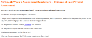 NUR645E Week 3 Assignment Benchmark – Critique of Last Physical Assessment