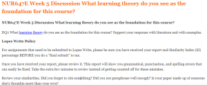 NUR647E Week 5 Discussion What learning theory do you see as the foundation for this course