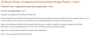 NUR647E Week 7 Assignment Personal Class Design Project – Part 1