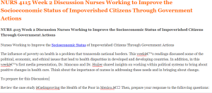 NURS 4115 Week 2 Discussion Nurses Working to Improve the Socioeconomic Status of Impoverished Citizens Through Government Actions