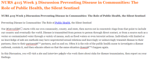 NURS 4115 Week 3 Discussion Preventing Disease in Communities The Role of Public Health, the Silent Sentinel