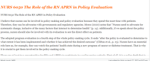 NURS 6050 The Role of the RN APRN in Policy Evaluation