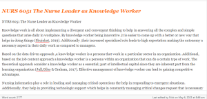 NURS 6051 The Nurse Leader as Knowledge Worker