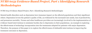 NURS 6052 Evidence-Based Project, Part 1 Identifying Research Methodologies