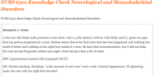 NURS 6501 Knowledge Check Neurological and Musculoskeletal Disorders