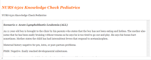 NURS 6501 Knowledge Check Pediatrics