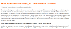 NURS 6512 Pharmacotherapy for Cardiovascular Disorders