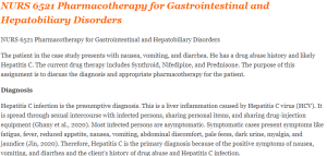 NURS 6521 Pharmacotherapy for Gastrointestinal and Hepatobiliary Disorders