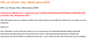 PSY 101 Week 1 DQ 1 Motivation NEW