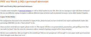 PSY 102 Week 5 DQ 2 personal stressors