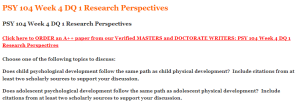 PSY 104 Week 4 DQ 1 Research Perspectives