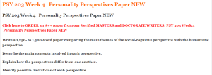 PSY 203 Week 4   Personality Perspectives Paper NEW