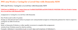 PSY 205 Week 9  Caring for a Loved One with Dementia NEW