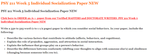 PSY 211 Week 5 Individual Socialization Paper NEW