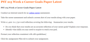 PSY 215 Week 2 Career Goals Paper Latest