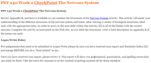 PSY 240 Week 2 CheckPoint The Nervous System