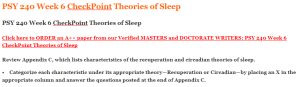 PSY 240 Week 6 CheckPoint Theories of Sleep