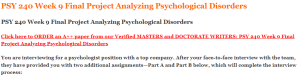 PSY 240 Week 9 Final Project Analyzing Psychological Disorders