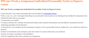 PSY 250 Week 3 Assignment Individual Personality Traits (2 Papers) Latest