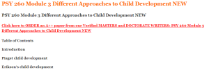 PSY 260 Module 3 Different Approaches to Child Development NEW