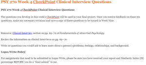 PSY 270 Week 4 CheckPoint Clinical Interview Questions