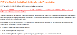 PSY 270 Week 6 Individual Schizophrenia Presentation