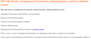 PSY 285 Week 5 Assignment Persuasion, Indoctrination, and Inoculation Latest