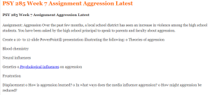 PSY 285 Week 7 Assignment Aggression Latest