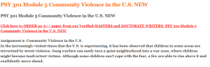 PSY 301 Module 5 Community Violence in the U.S. NEW