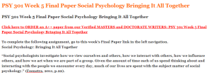 PSY 301 Week 5 Final Paper Social Psychology Bringing It All Together