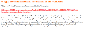 PSY 302 Week 2 Discussion 1 Assessment in the Workplace