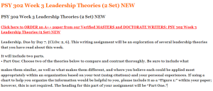 PSY 302 Week 3 Leadership Theories (2 Set) NEW