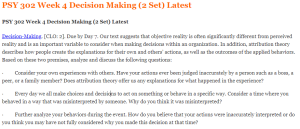 PSY 302 Week 4 Decision Making (2 Set) Latest