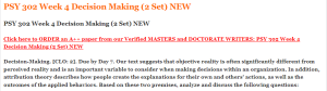 PSY 302 Week 4 Decision Making (2 Set) NEW