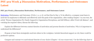 PSY 302 Week 4 Discussion Motivation, Performance, and Outcomes Latest