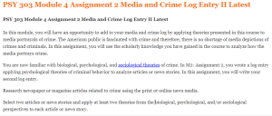 PSY 303 Module 4 Assignment 2 Media and Crime Log Entry II Latest