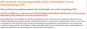 PSY 303 Week 2 Journal Responding To Bias And Prejudice Toward Psychopathology NEW