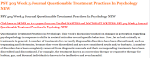 PSY 303 Week 3 Journal Questionable Treatment Practices In Psychology NEW