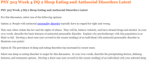 PSY 303 Week 4 DQ 2 Sleep Eating and Antisocial Disorders Latest