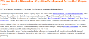 PSY 304 Week 2 Discussion 1 Cognition Development Across the Lifespan Latest