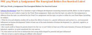 PSY 304 Week 3 Assignment The Energized Babies For Survival Latest