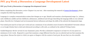 PSY 304 Week 3 Discussion 2 Language Development Latest