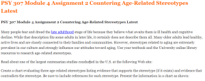 PSY 307 Module 4 Assignment 2 Countering Age-Related Stereotypes Latest