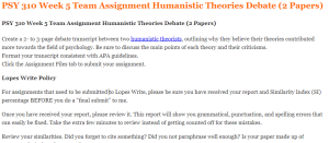 PSY 310 Week 5 Team Assignment Humanistic Theories Debate (2 Papers)