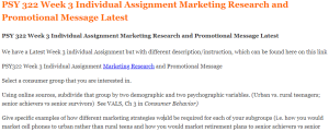 PSY 322 Week 3 Individual Assignment Marketing Research and Promotional Message Latest