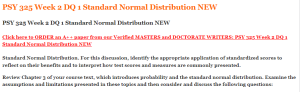 PSY 325 Week 2 DQ 1 Standard Normal Distribution NEW