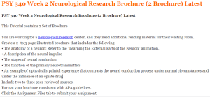 PSY 340 Week 2 Neurological Research Brochure (2 Brochure) Latest