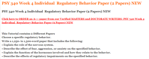 PSY 340 Week 4 Individual  Regulatory Behavior Paper (2 Papers) NEW