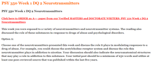 PSY 350 Week 1 DQ 2 Neurotransmitters